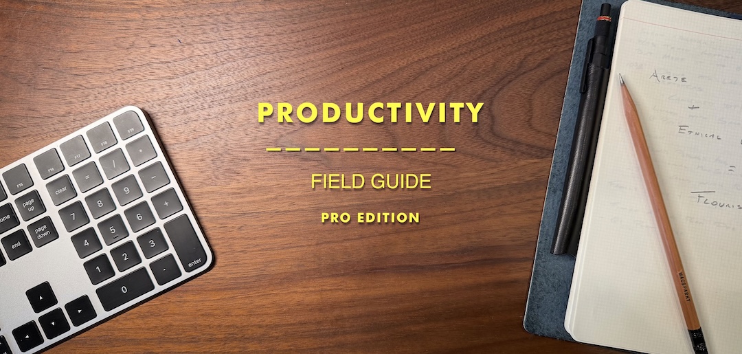 Announcing the 2026 Productivity Field Guide - MacSparky