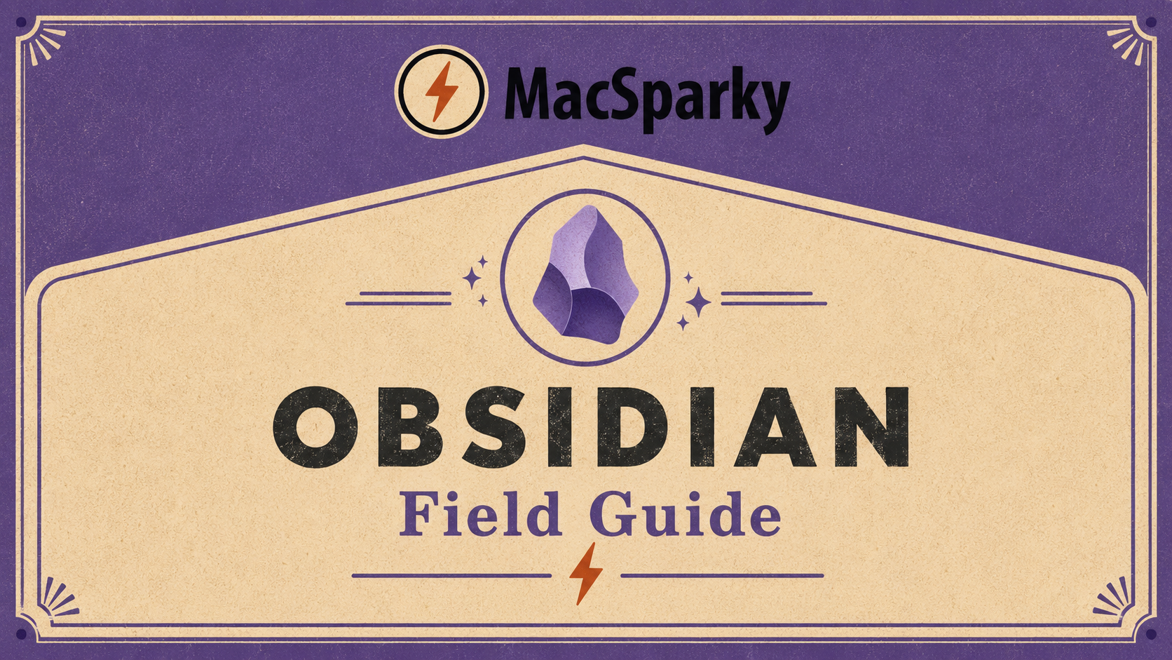 Obsidian Field Guide