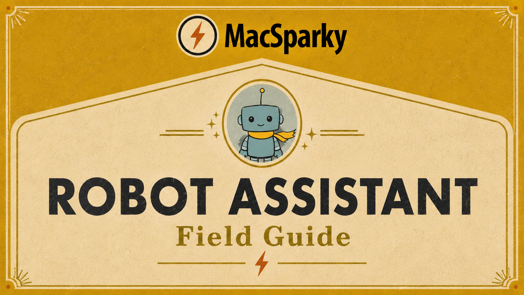 Robot Assistant Field Guide