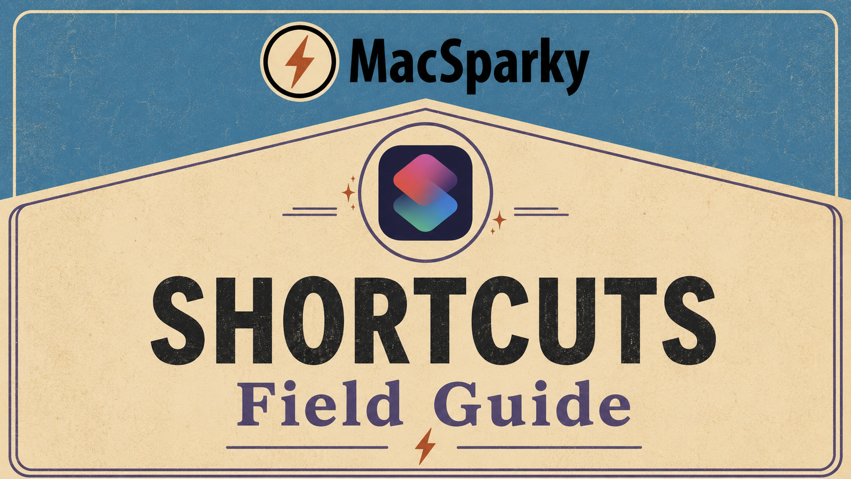 Shortcuts Field Guide